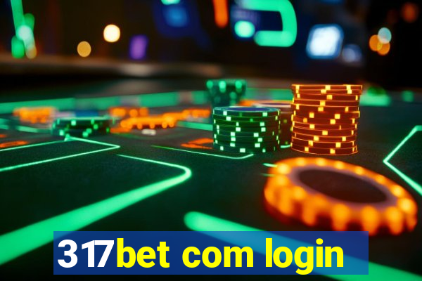317bet com login